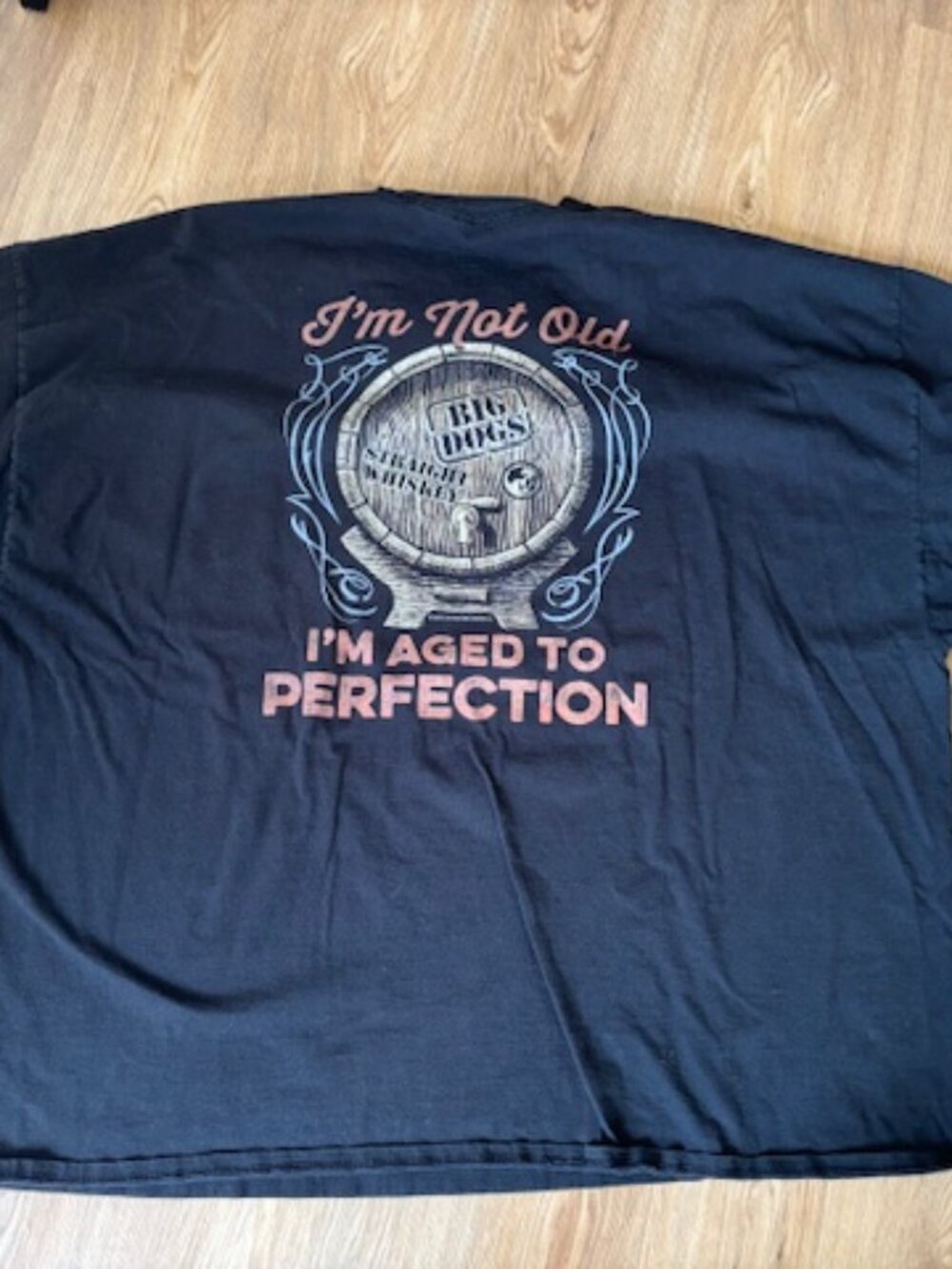 Big Dogs I'm Not Old I'm Aged to Perfection Black Short Sleeve Tee 5XL
